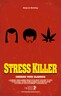 Stress Killer-poster